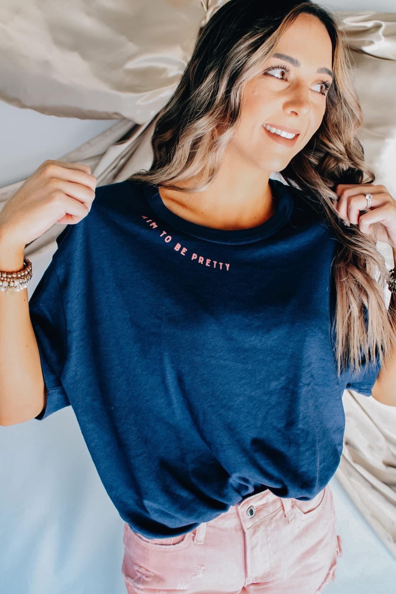 Aim To Be Pretty Tee - NAVY