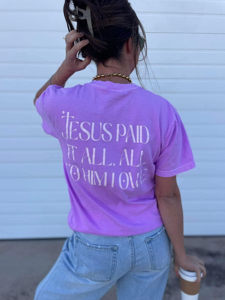 Jesus Paid It All, All To Him I Owe Tee