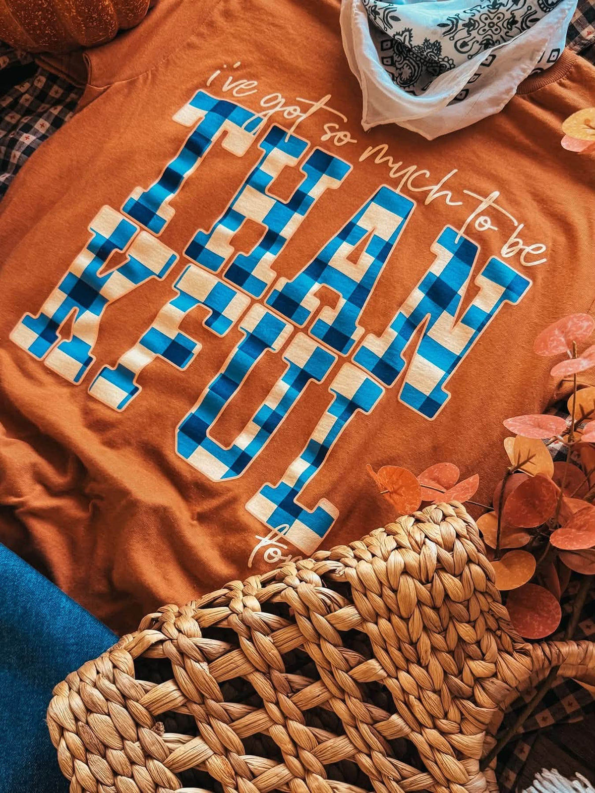 So Much to Be Thankful for Orange Tee - LATE OCT ETA (PREORDER)