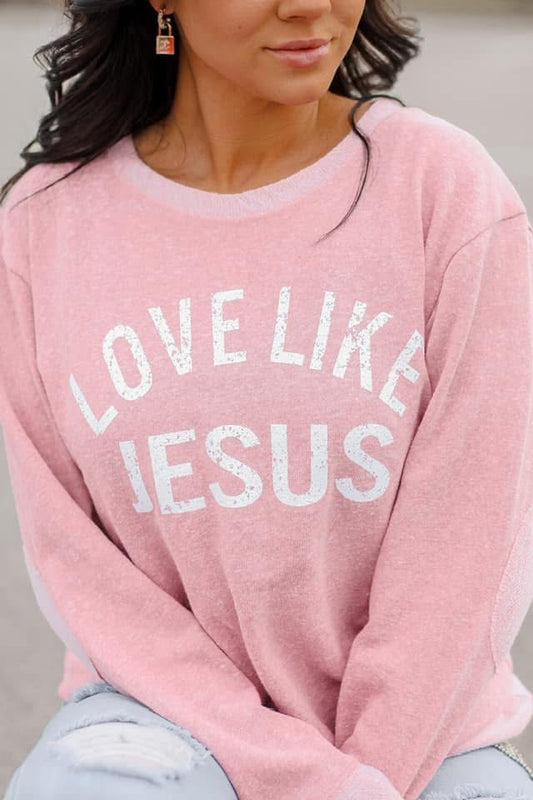 Love Like Jesus - Light Pink French Terry