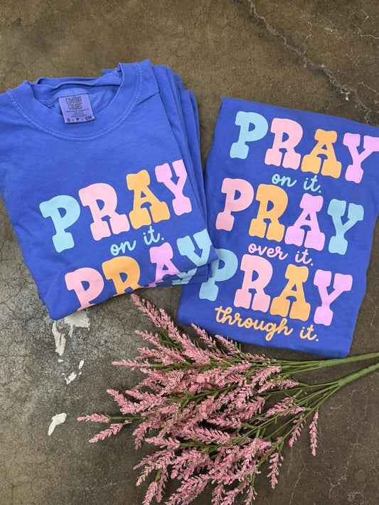 Pray Tee - Comfort Colors