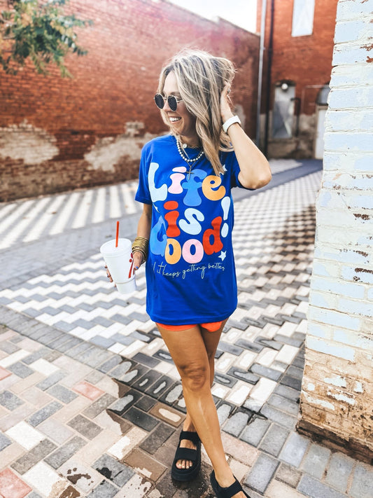 Life is Good Tee - 2 Week ETA