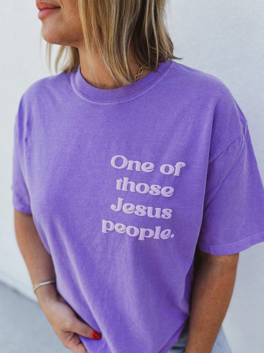 One Of Those Jesus People Tee - EARLY JULY ETA