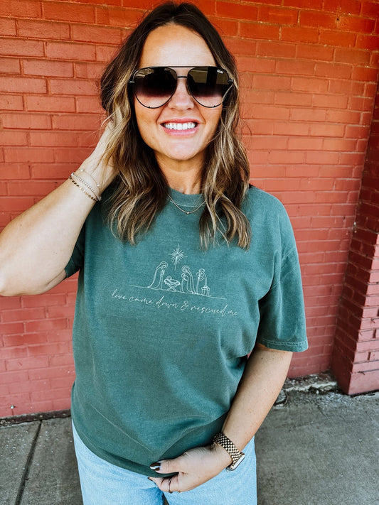 Love Came Down And Rescued Me Tee - 2.5 WEEK ETA - PREORDER