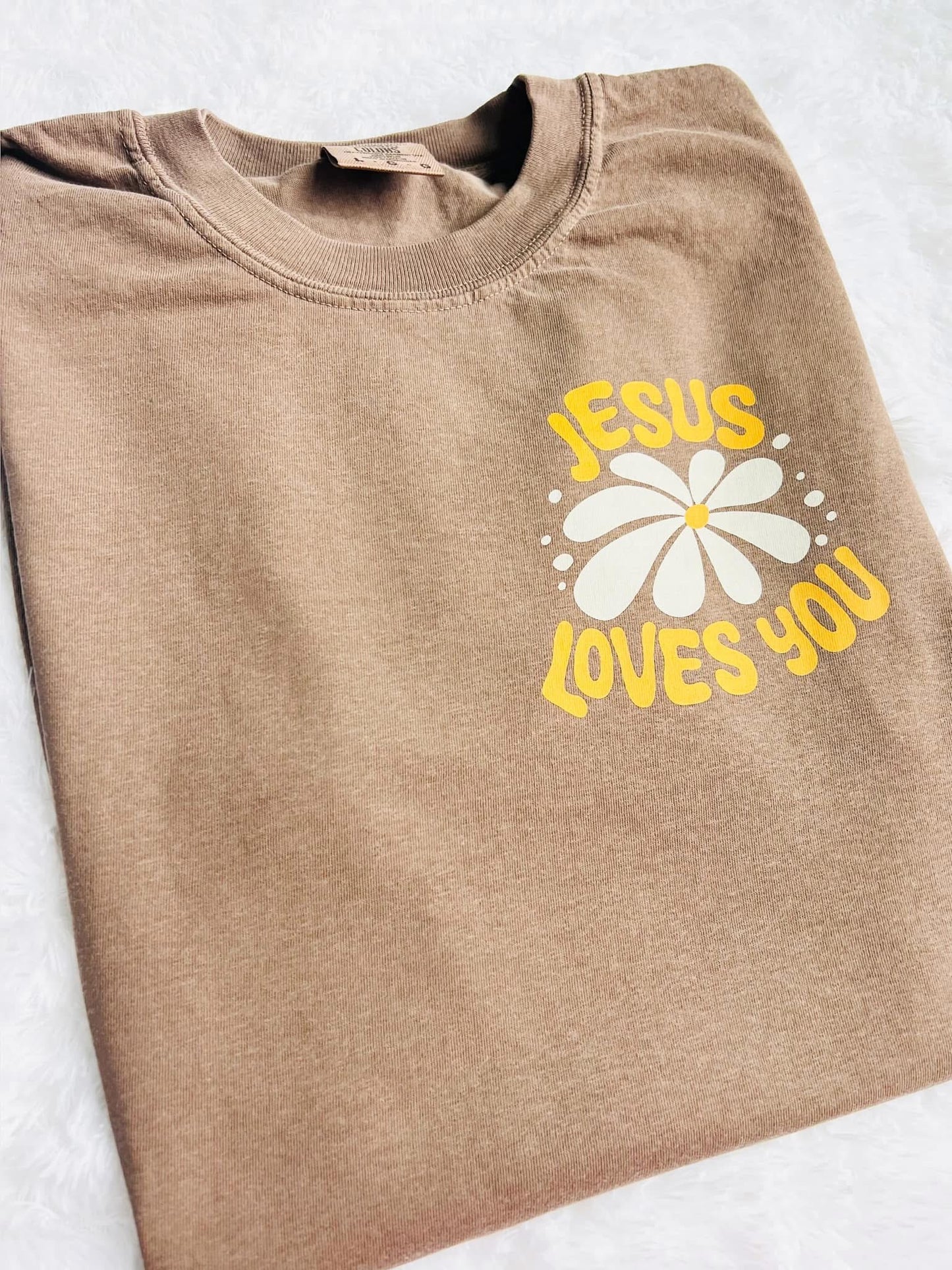 Jesus Loves You Front/Back